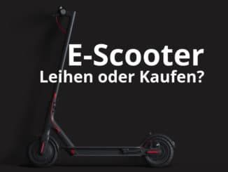 e-scooter leihen kaufen was ist günstiger